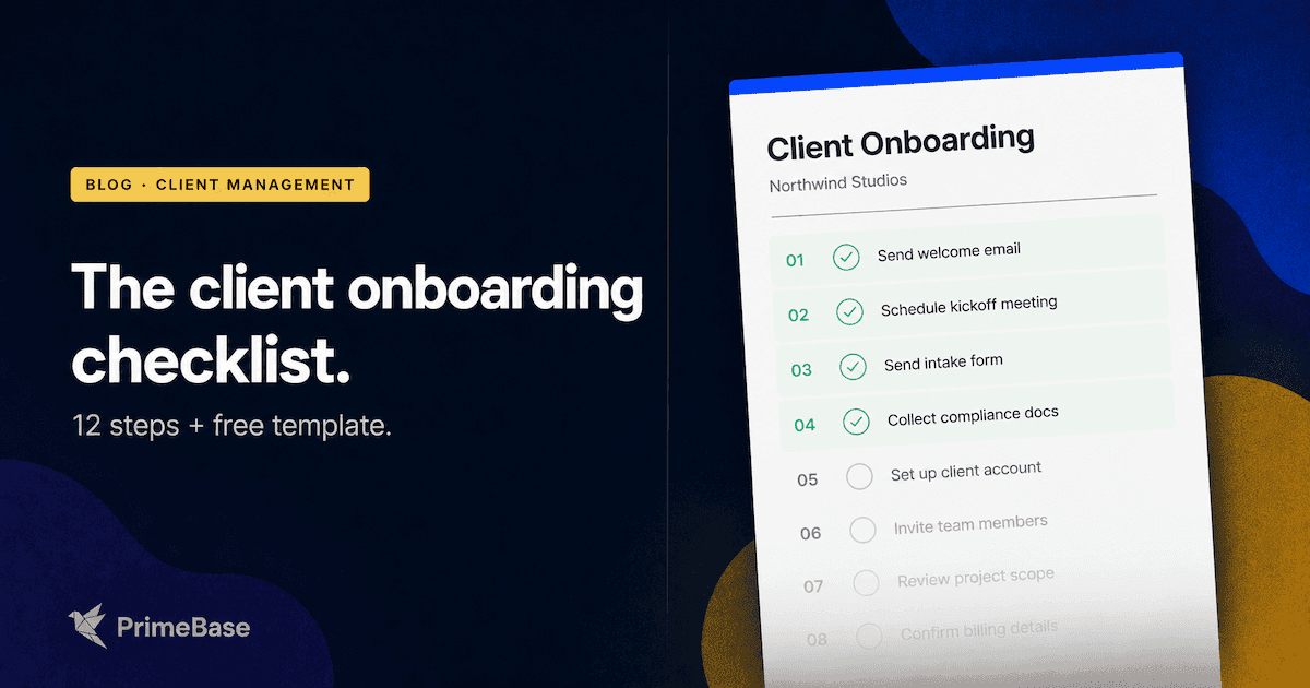 The client onboarding checklist that doesn't forget the welcome email.